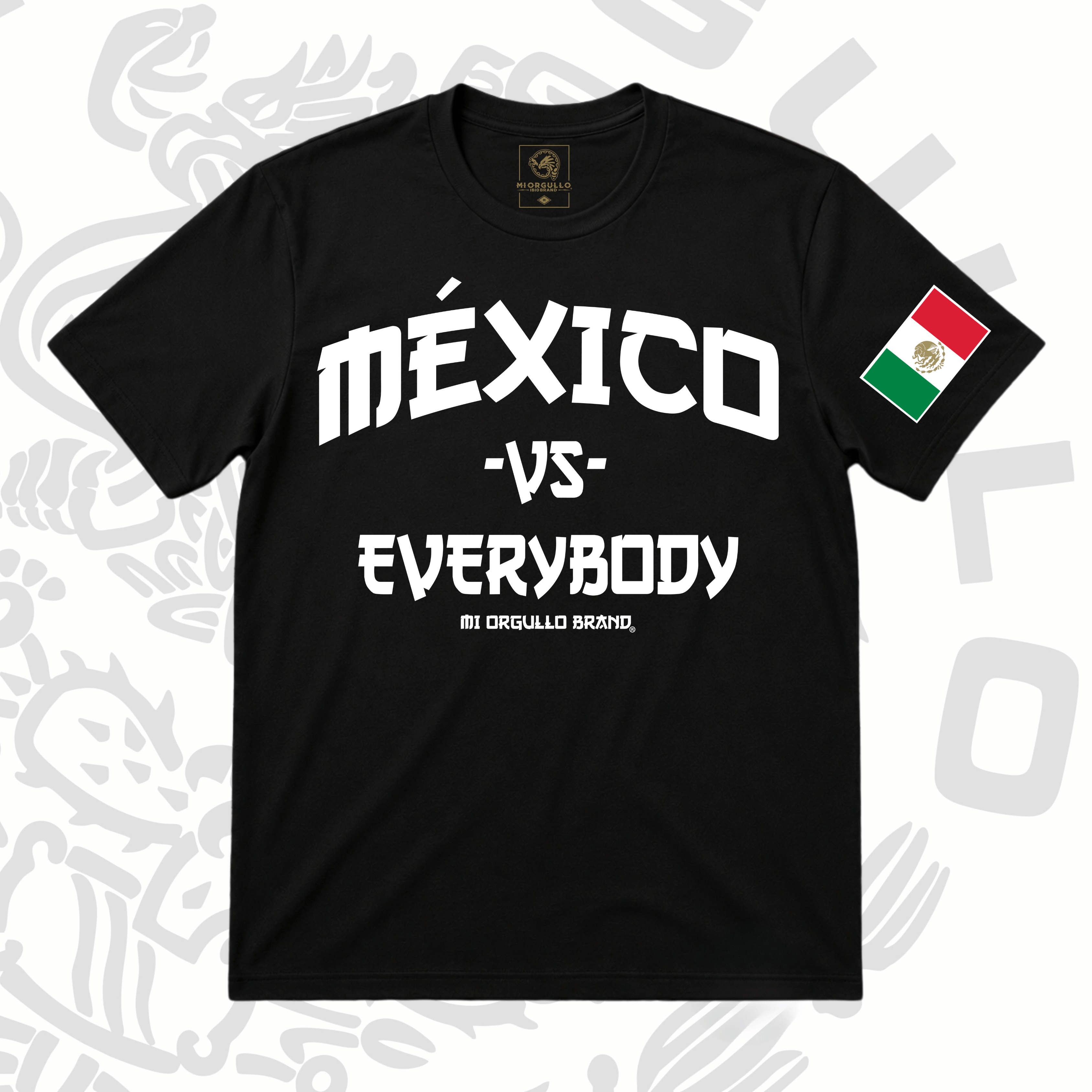 Mexico VS Everybody T-shirt