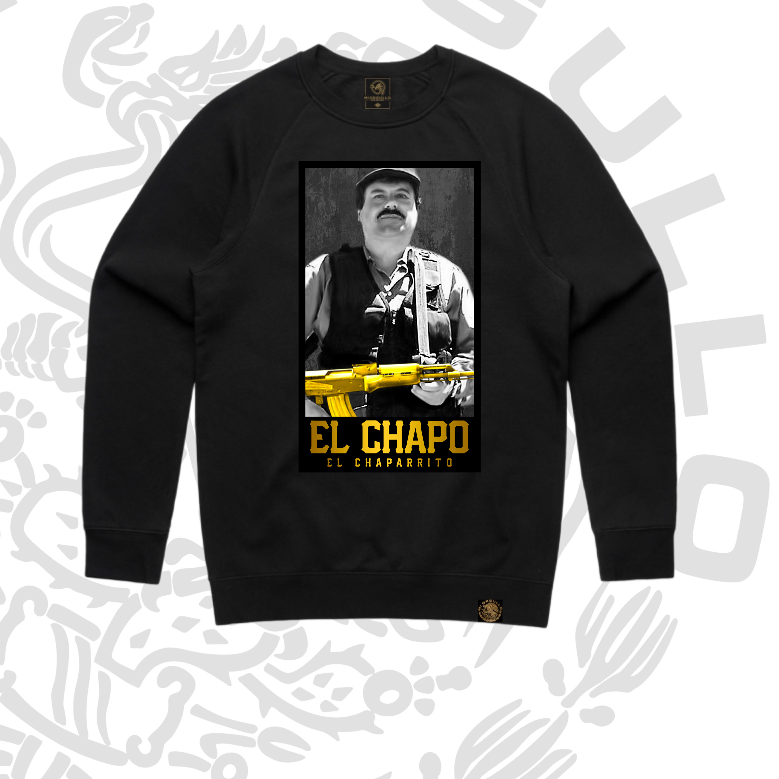 El Chaparrito SweatShirt