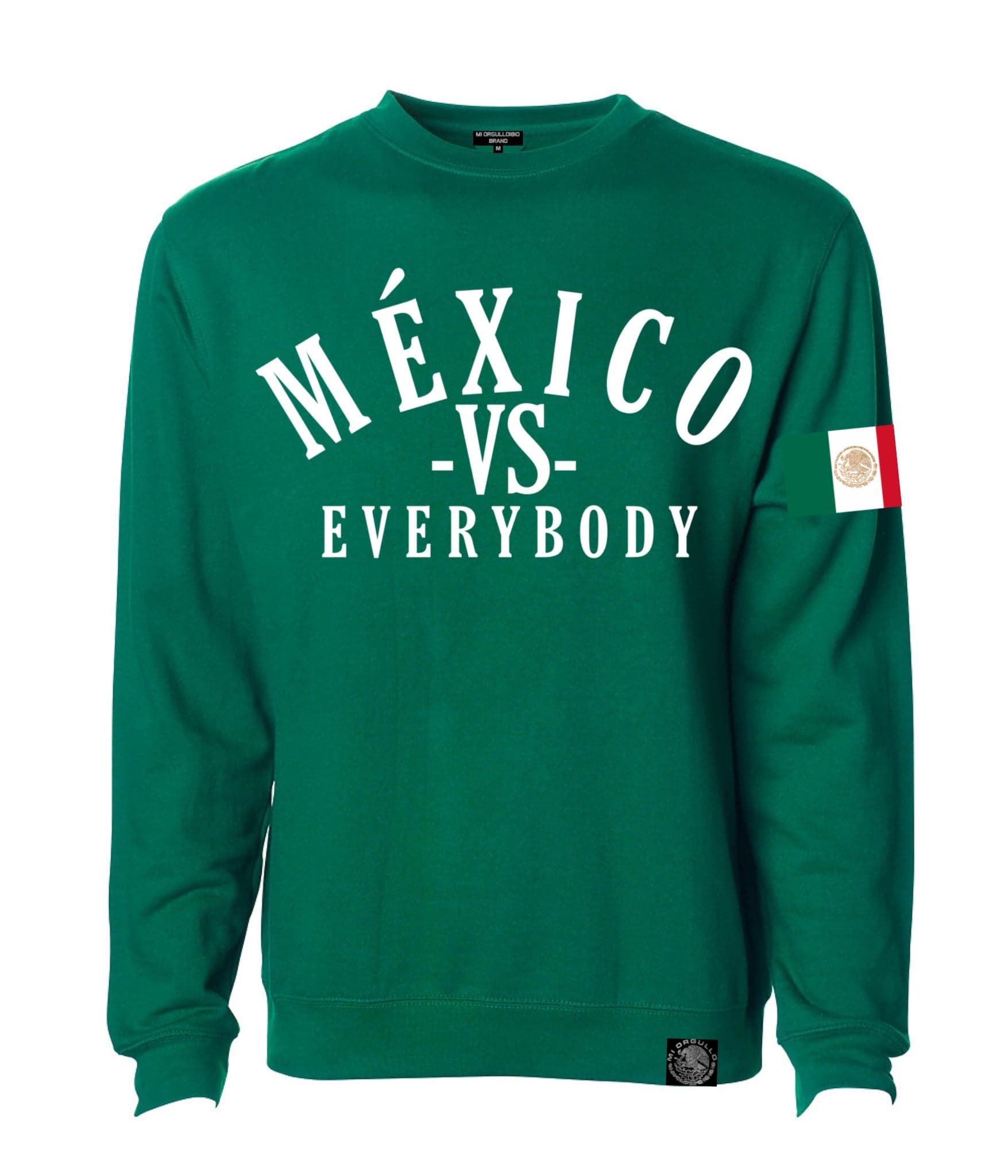 MÉXICO VS EVERYBODY GREEN SWEATSHIRT